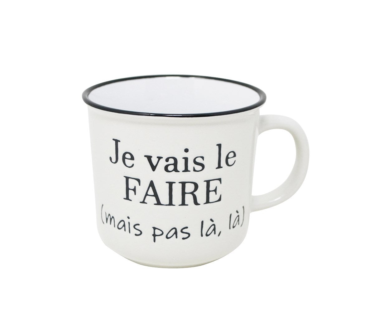 TASSE JE VAIS LE FAIRE